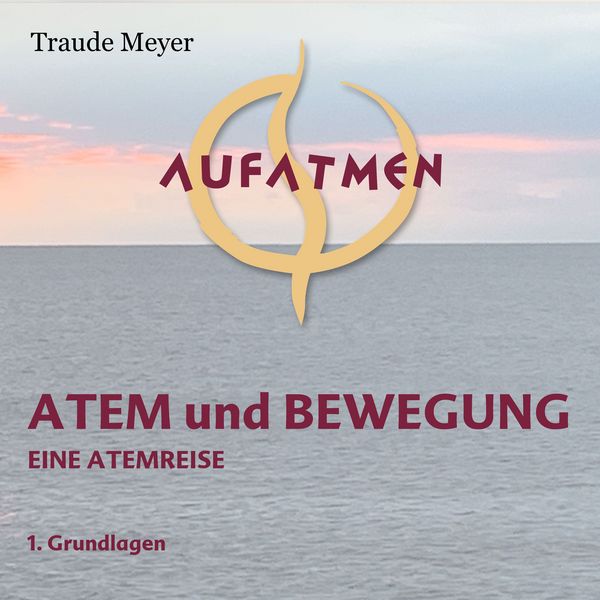 Atem und Bewegung 1