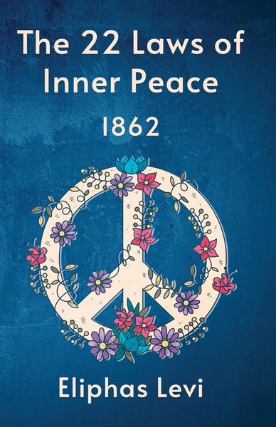 Produktbild: The 22 Laws Of Inner Peace