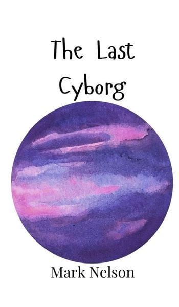 Produktbild: The Last Cyborg