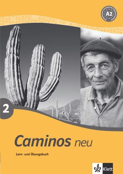 Caminos 2. Neu. Lern- und Übungsbuch