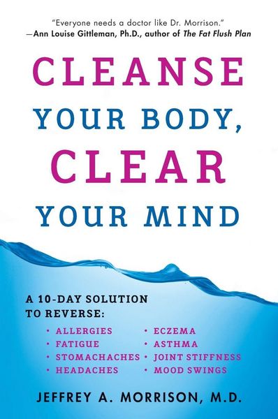 Produktbild: Cleanse Your Body, Clear Your Mind