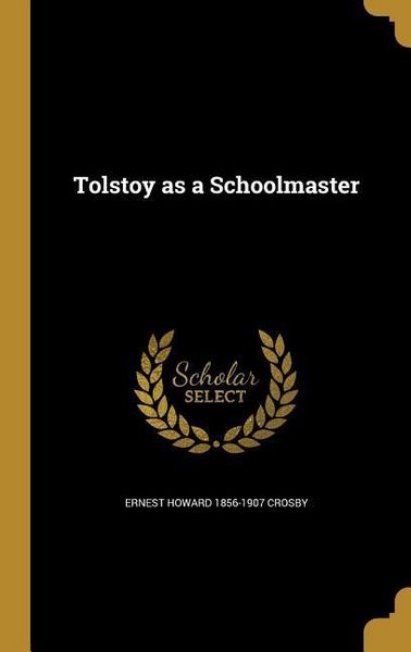 Produktbild: Tolstoy as a Schoolmaster