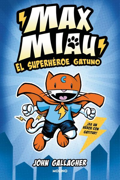 Produktbild: El Superh&eacute;roe Gatuno / Max Meow Book 1: Cat Crusader