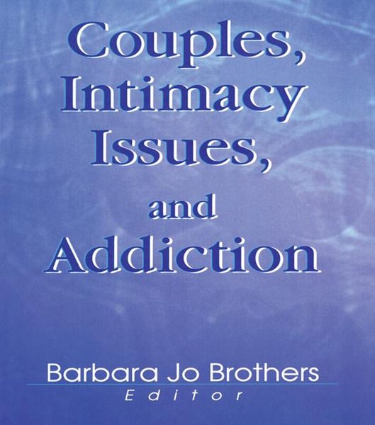 Produktbild: Couples, Intimacy Issues, and Addiction