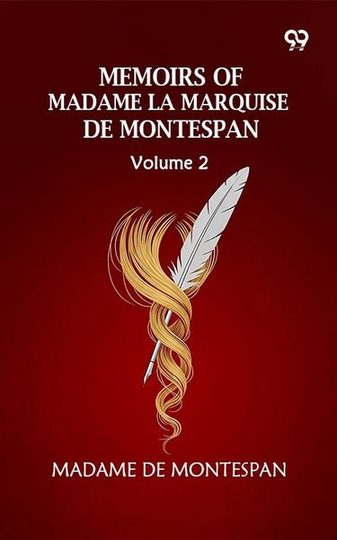 Produktbild: Memoirs Of Madame La Marquise De Montespan: Volume 2