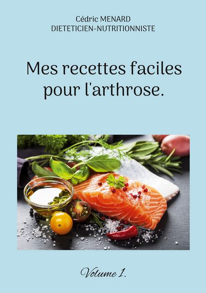 Produktbild: Mes recettes faciles pour l'arthrose.