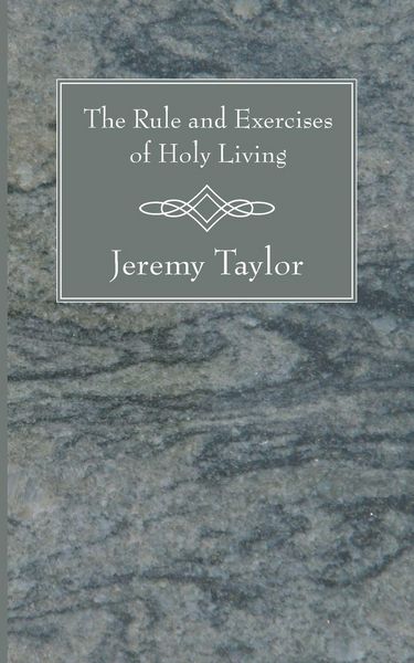 Produktbild: The Rule and Exercises of Holy Living