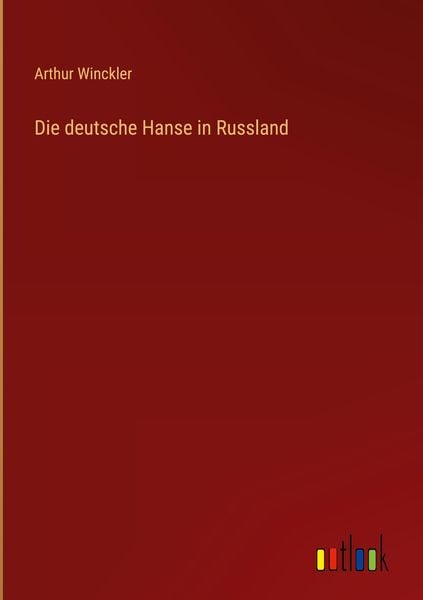 Produktbild: Die deutsche Hanse in Russland