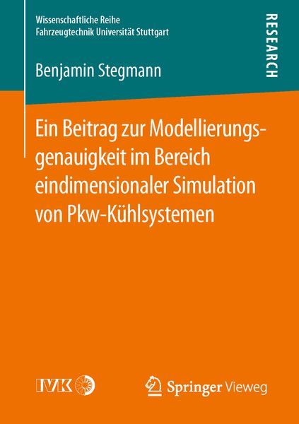Produktbild: Ein Beitrag zur Modellierungsgenauigkeit im Bereich eindimensionaler Simulation von Pkw-K&uuml;hlsystemen