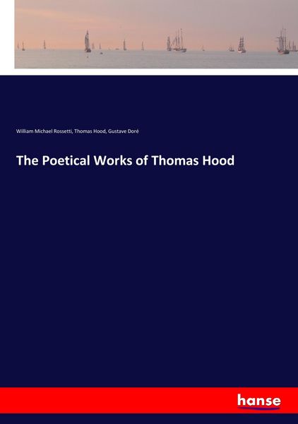 Produktbild: The Poetical Works of Thomas Hood