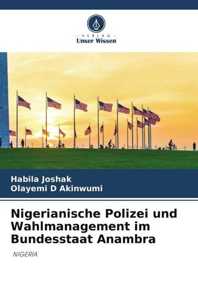 Produktbild: Nigerianische Polizei und Wahlmanagement im Bundesstaat Anambra