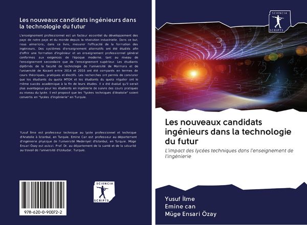 Produktbild: Les nouveaux candidats ing&eacute;nieurs dans la technologie du futur