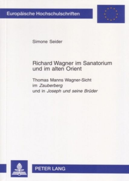 Produktbild: Richard Wagner im Sanatorium und im alten Orient