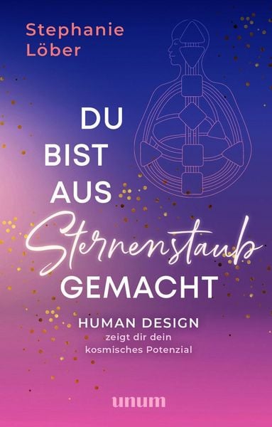 Produktbild: Du bist aus Sternenstaub gemacht