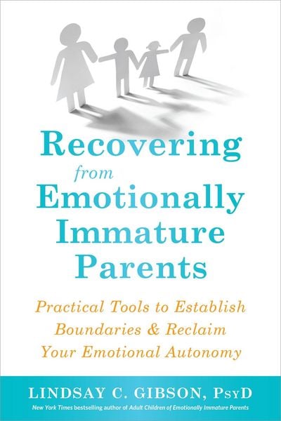 Produktbild: Recovering from Emotionally Immature Parents