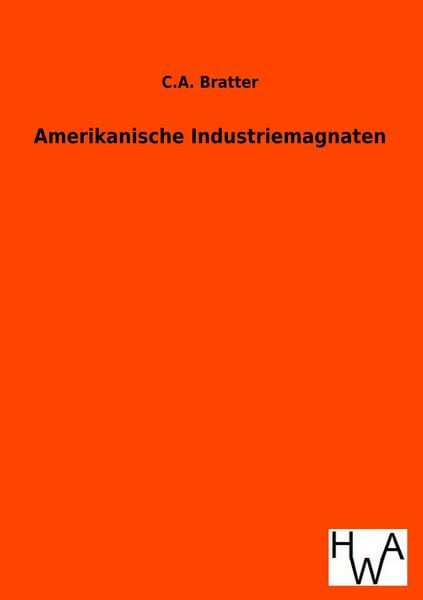 Produktbild: Amerikanische Industriemagnaten