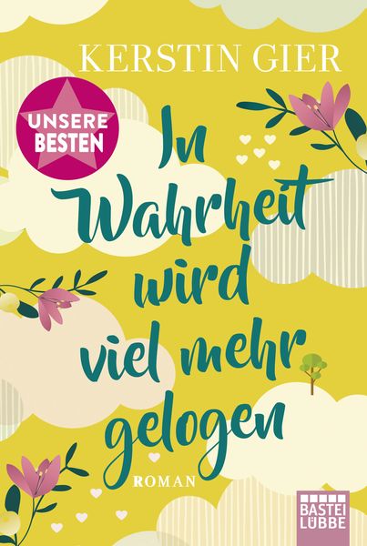 In Wahrheit wird viel mehr gelogen, Taschenbuch von Kerstin Gier, Lübbe
