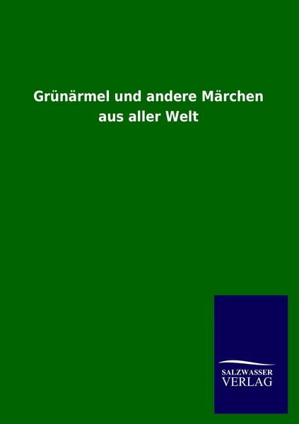 Produktbild: Gr&uuml;n&auml;rmel und andere M&auml;rchen aus aller Welt