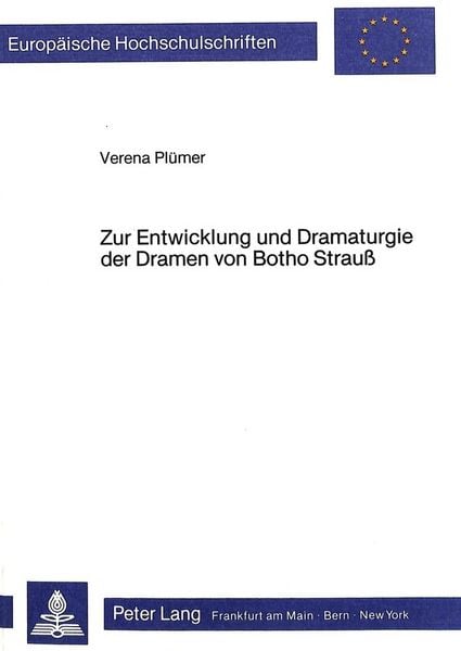 Produktbild: Zur Entwicklung und Dramaturgie der Dramen von Botho Strauss