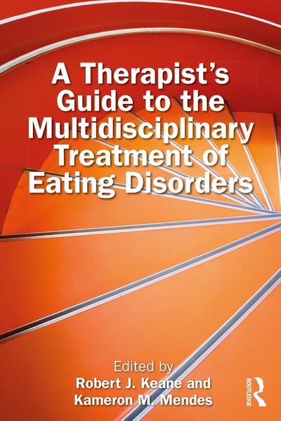 Produktbild: A Therapist's Guide to the Multidisciplinary Treatment of Eating Disorders