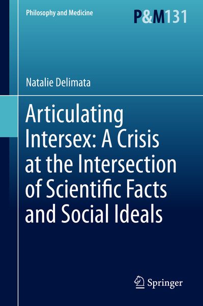 Produktbild: Articulating Intersex: A Crisis at the Intersection of Scientific Facts and Social Ideals