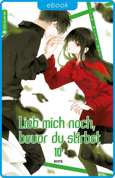 Produktbild: Lieb mich noch, bevor du stirbst 10