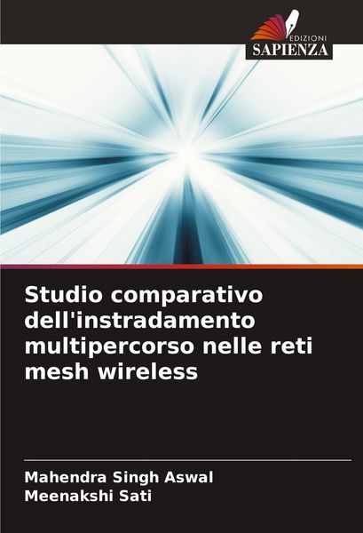 Produktbild: Studio comparativo dell'instradamento multipercorso nelle reti mesh wireless