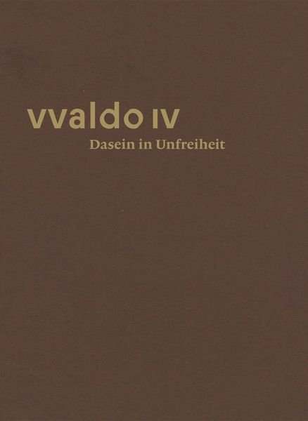 Produktbild: Dasein in Unfreiheit (vvaldo IV)