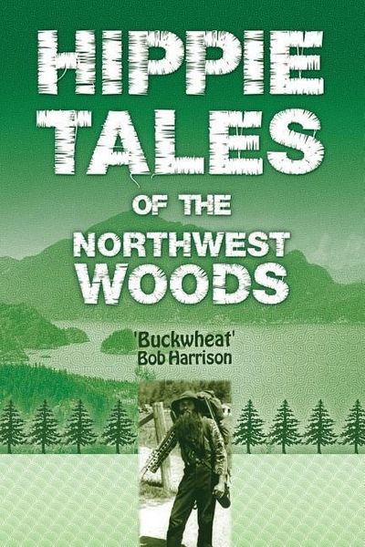 Produktbild: Hippie Tales of the Northwest Woods