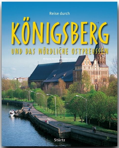 Produktbild: Reise durch K&ouml;nigsberg und das n&ouml;rdliche Ostpreu&szlig;en