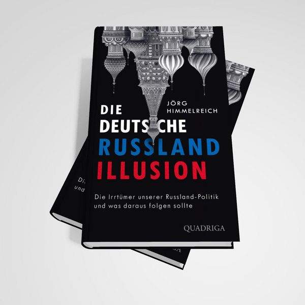 Produktbild: Die deutsche Russland-Illusion