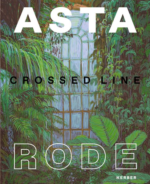 Produktbild: Asta Rode: Crossed Line