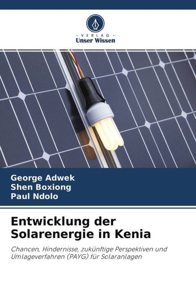 Produktbild: Entwicklung der Solarenergie in Kenia