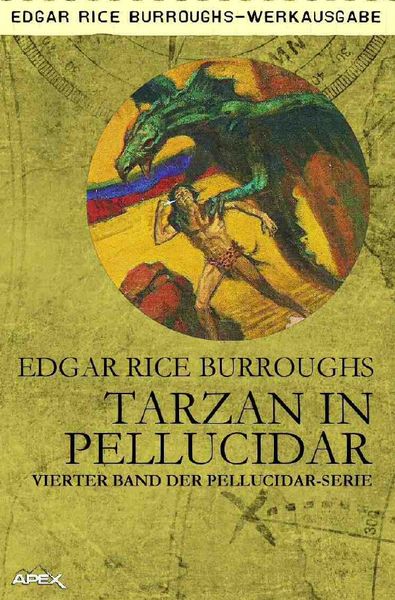 Tarzan in Pellucidar, Taschenbuch von Edgar Rice Burroughs, Epubli, 9783754153055