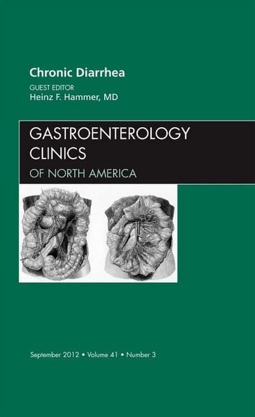 Produktbild: Chronic Diarrhea, an Issue of Gastroenterology Clinics