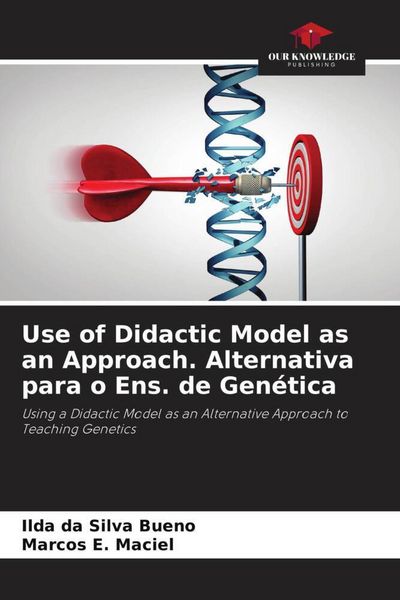 Produktbild: Use of Didactic Model as an Approach. Alternativa para o Ens. de Gen&eacute;tica