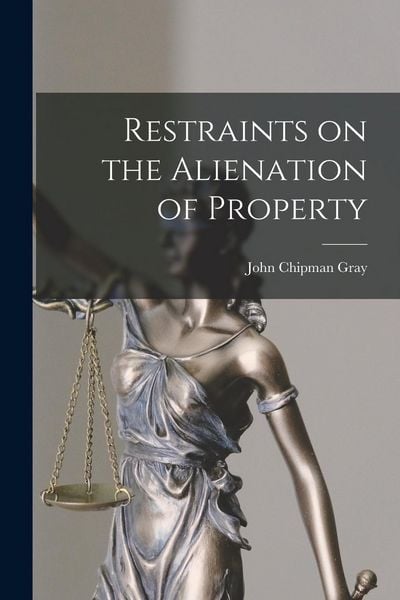 Produktbild: Restraints on the Alienation of Property
