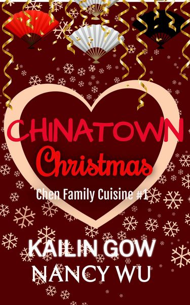 Produktbild: Chinatown Christmas (Chen Family Cuisine, #1)