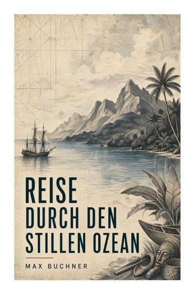 Produktbild: Reise durch den Stillen Ozean