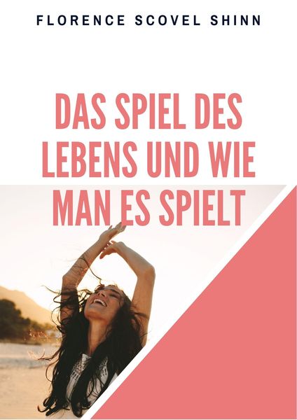 Produktbild: Das Spiel des Lebens und wie man es spielt