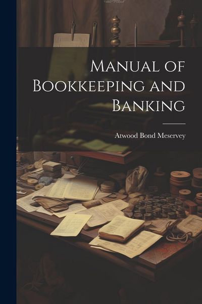 Produktbild: Manual of Bookkeeping and Banking