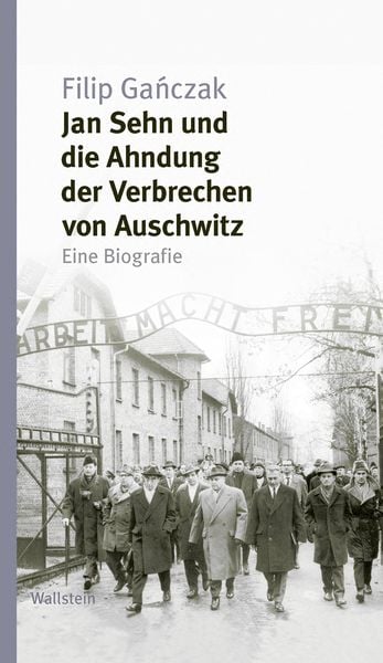 Produktbild: Jan Sehn und die Ahndung der Verbrechen von Auschwitz