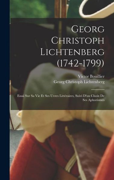 Produktbild: Georg Christoph Lichtenberg (1742-1799)