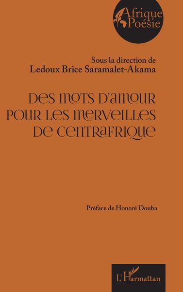 Produktbild: Des mots d'amour pour les merveilles de Centrafrique