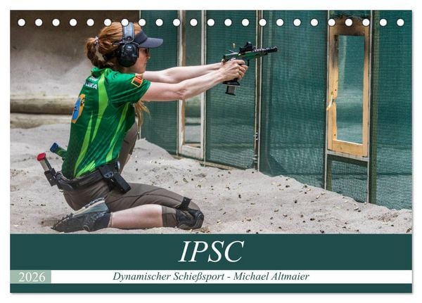Produktbild: IPSC - Dynamischer Schie&szlig;sport (Tischkalender 2026 DIN A5 quer), CALVENDO Monatskalender