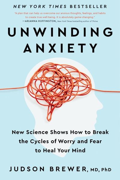 Produktbild: Brewer, J: Unwinding Anxiety