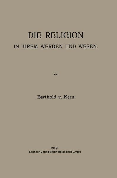 Produktbild: Die Religion in Ihrem Werden und Wesen