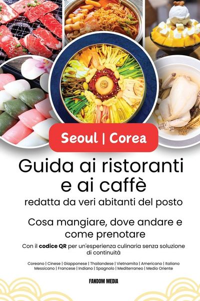 Produktbild: Guida ai ristoranti e ai caff&egrave; di Seoul | Corea, redatta da veri abitanti del posto