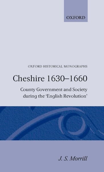 Produktbild: Cheshire 1630-1660 -County Government and Society During Th English Revolution