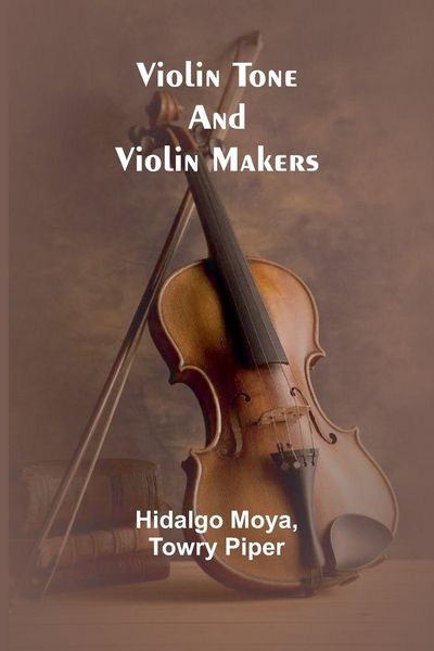 Produktbild: Violin tone and violin makers